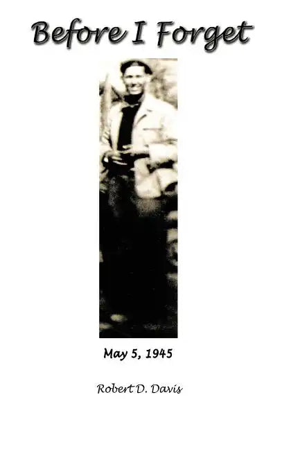 Before I Forget - Hardcover