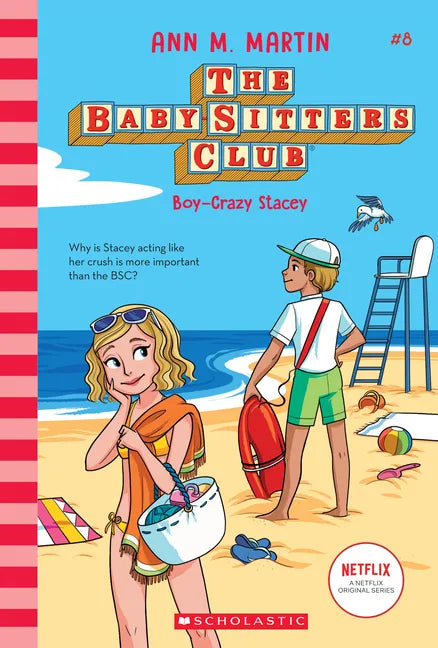 Boy-Crazy Stacey (the Baby-Sitters Club #8): Volume 8 - Hardcover