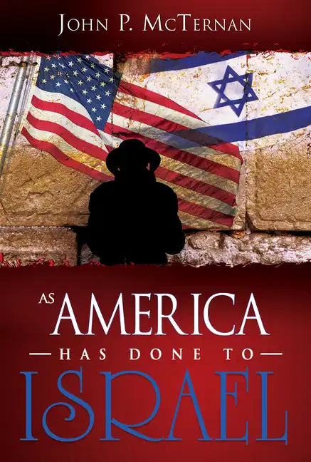 As America Has Done to Israel - Paperback
