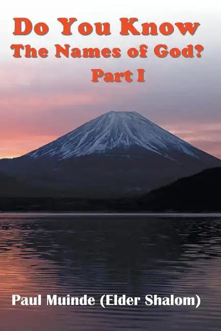 Do You Know The Names of God? Part 1 - Paperback