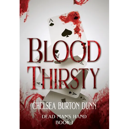 Blood Thirsty - Hardcover