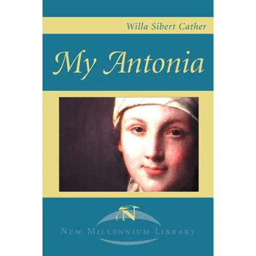 My Antonia - Paperback