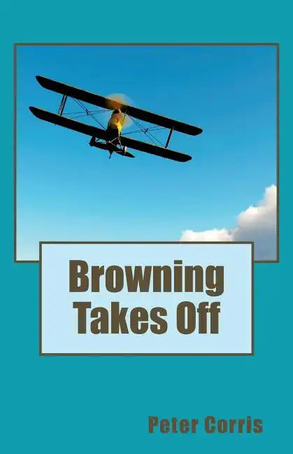 Browning Takes Off - Paperback