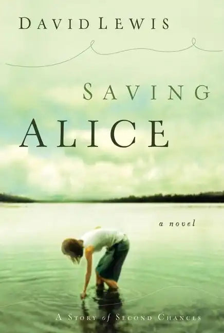 Saving Alice - Paperback
