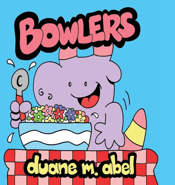 Bowlers: The Cereal Mascot - Hardcover