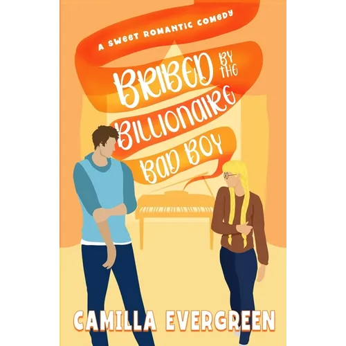 Bribed by the Billionaire Bad Boy - Paperback