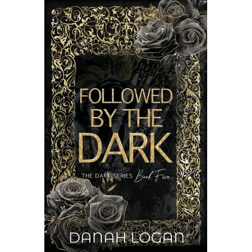 Followed by the Dark (Discreet Cover): A Dark Enemies-to-Lovers Age Gap Romantic Suspense Novel - Paperback