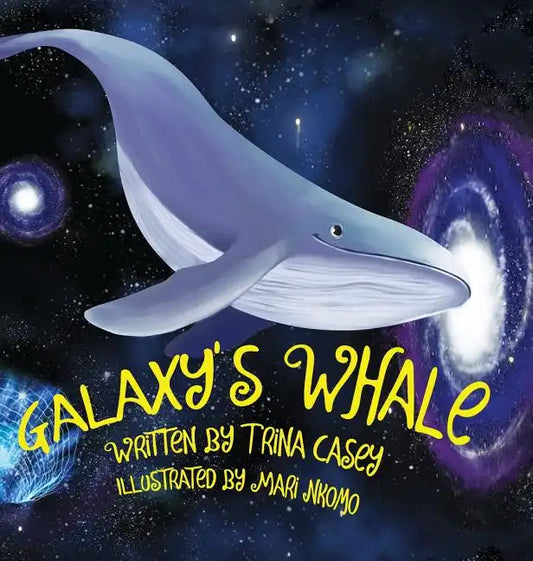 Galaxy's Whale - Hardcover