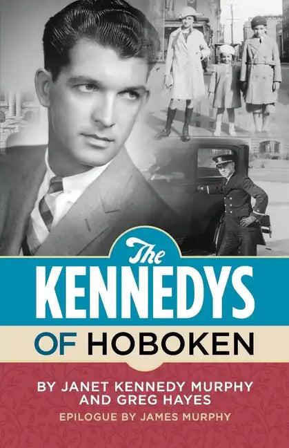 The Kennedys of Hoboken - Paperback