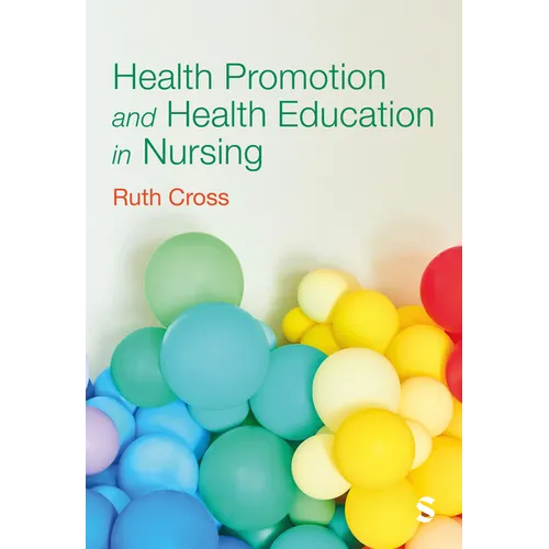 Health Promotion and Health Education in Nursing - Paperback