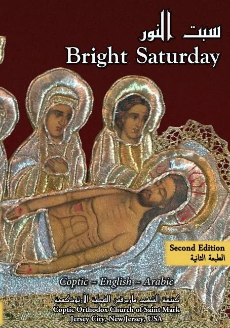 Bright Saturday: The Rite of Bright Saturday - Paperback
