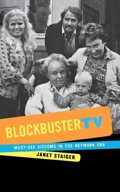 Blockbuster TV: Must-See Sitcoms in the Network Era - Paperback