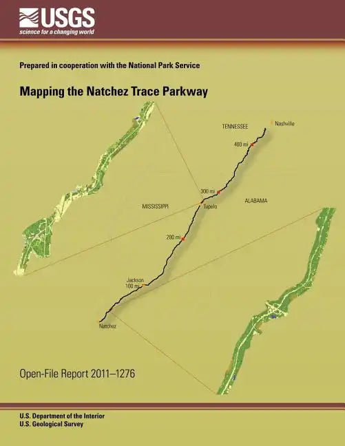 Mapping the Natchez Trace Parkway - Paperback