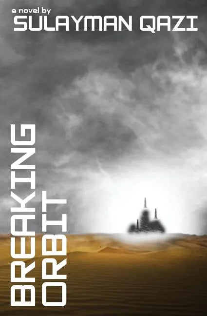 Breaking Orbit - Paperback