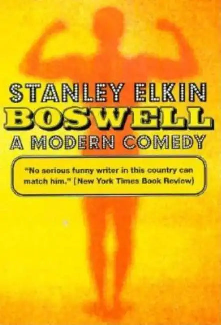 Boswell: A Modern Comedy - Paperback