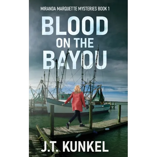 Blood on the Bayou - Hardcover