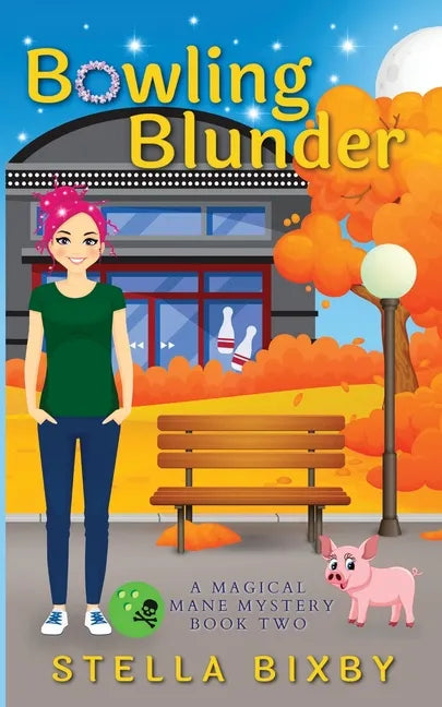 Bowling Blunder: A Magical Mane Mystery - Paperback