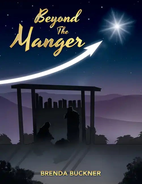 Beyond the Manger - Paperback
