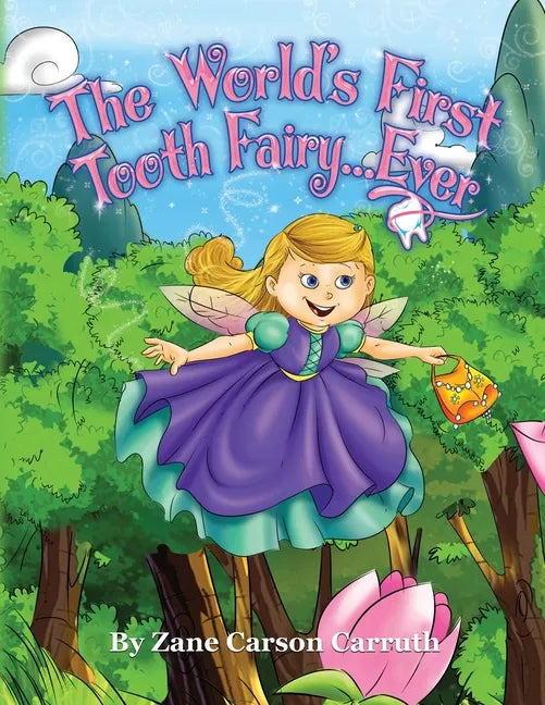 The World's First Tooth Fairy... Ever - Paperback