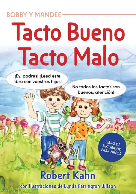 Bobby Y Mandee's Tacto Bueno, Tacto Malo / Bobby and Mandee's Good Touch, Bad Touch - Paperback