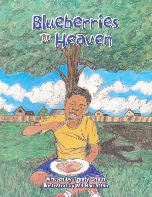 Blueberries in Heaven - Paperback