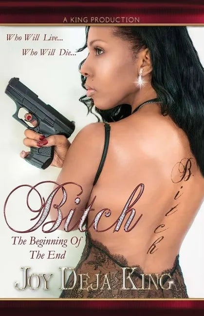 Bitch The Beginning Of The End - Paperback