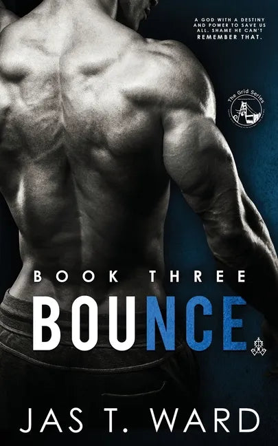 Bounce: Book Three of The Grid Series - Paperback