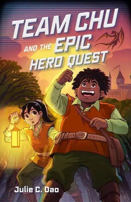 Team Chu and the Epic Hero Quest - Hardcover