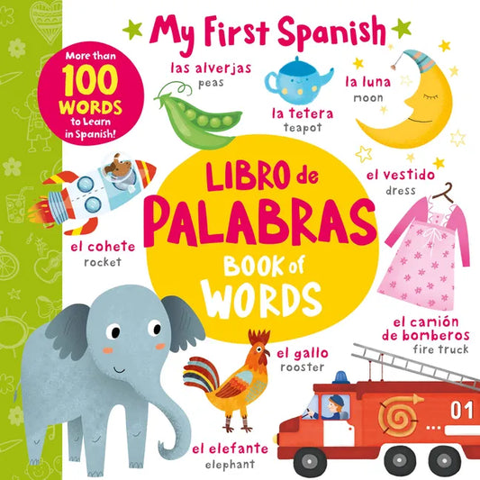 Book of Words - Libro de Palabras: More Than 100 Words to Learn in Spanish! - Board Book
