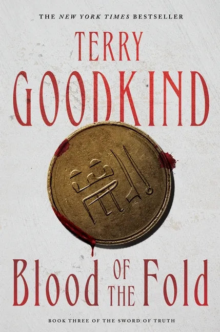 Blood of the Fold: Book Three of the Sword of Truth - Paperback