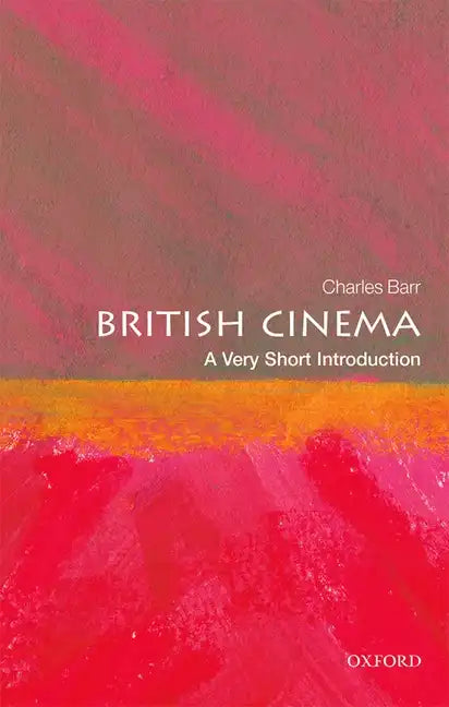 British Cinema: A Very Short Introduction - Paperback
