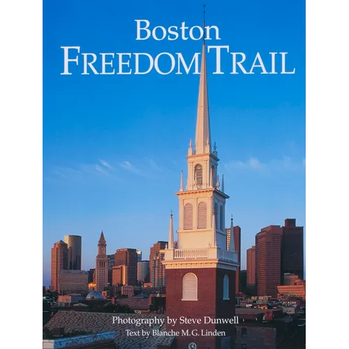 Boston Freedom Trail: Revised 2007 - Paperback