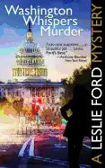 Washington Whispers Murder - Paperback