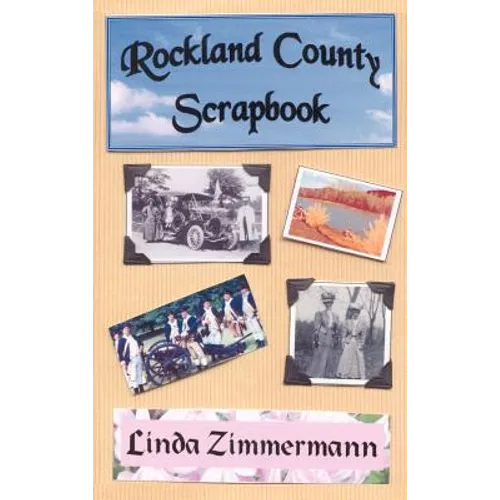 Rockland County Scrapbook - Hardcover