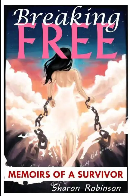 Breaking Free - Paperback