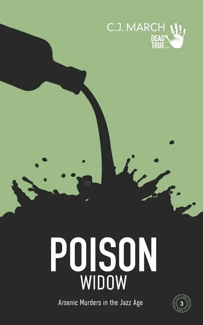 Poison Widow: Arsenic Murders in the Jazz Age - Paperback