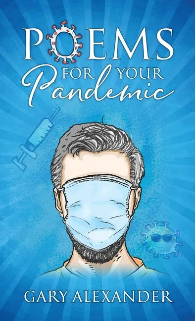 Poems for Your Pandemic - Hardcover