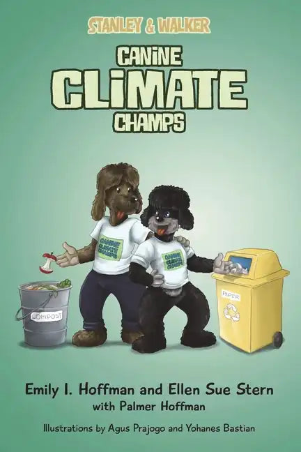 Canine Climate Champs: Stanley & Walker - Paperback