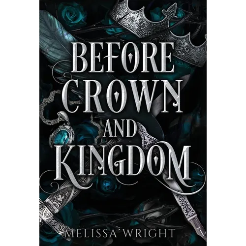 Before Crown and Kingdom - Hardcover