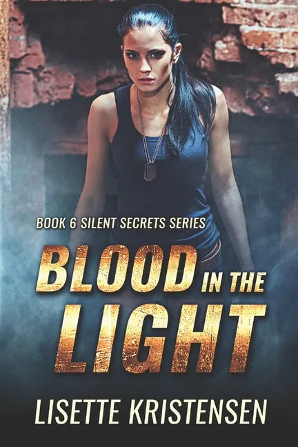 Blood in the Light: Book 6 - Paperback