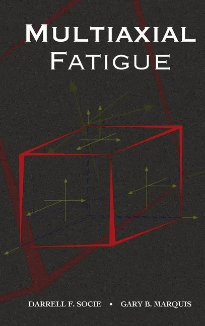 Multiaxial Fatigue - Hardcover