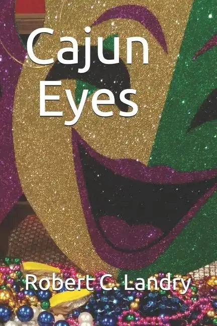 Cajun Eyes - Paperback