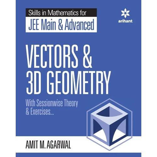 Skills in Mathematics - Vectors and 3D Geometry for JEE Main and Advanced - Paperback