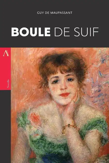 Boule de suif - Paperback