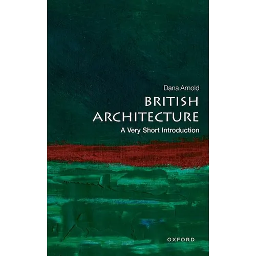 British Architecture: A Very Short Introduction - Paperback