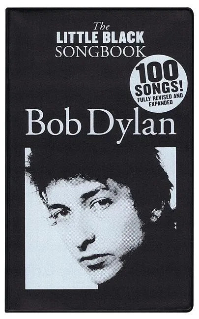 Bob Dylan - The Little Black Songbook: Revised & Expanded Edition - Paperback