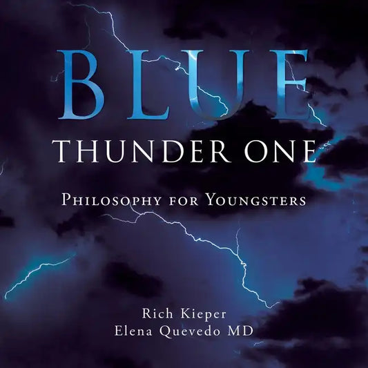 Blue Thunder One: Philosophy for Youngsters - Paperback