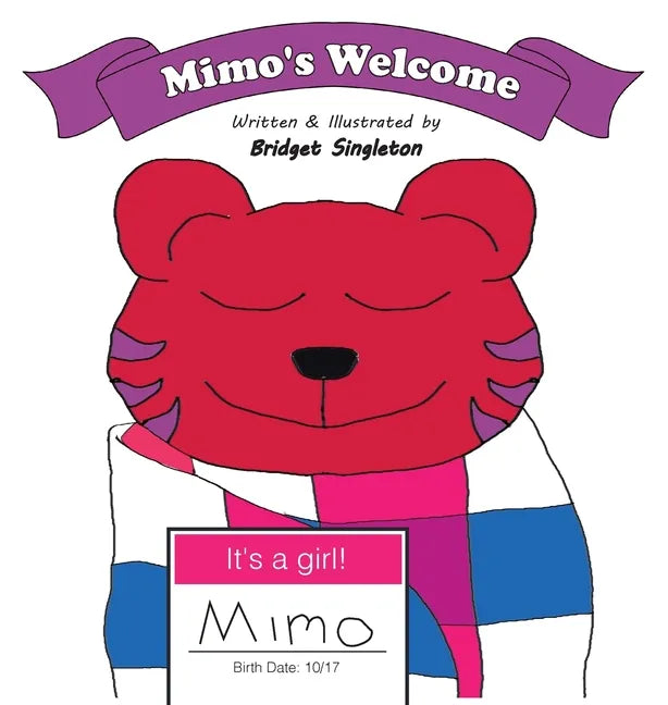 Mimo's Welcome - Hardcover