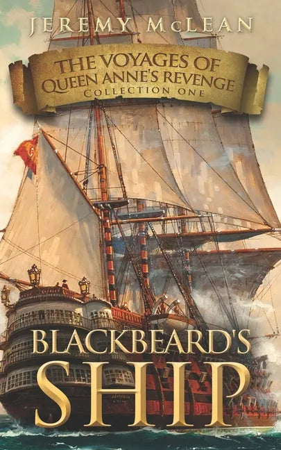 Blackbeard's Ship: 4 Historical Fantasy Pirate Adventures in One Book - Paperback