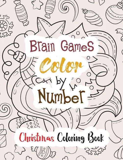 Brain Games Color by Number: Christmas Coloring Book, Color by Number Books, A Christian Coloring Book gift card alternative, Guided Coloring Book - Paperback